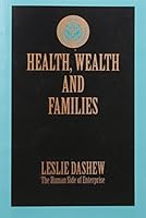 Health, Wealth and Families 1930086067 Book Cover