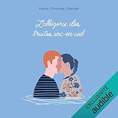 Page de couverture de L&rsquo;all&eacute;gorie des truites arc-en-ciel