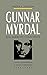 Gunnar Myrdal and America's Conscience: Social Engineering and Racial Liberalism, 1938-1987 (Fred W. Morrison Series in Southern Studies)