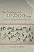 The Crafting of the 10,000 Things: Knowledge and Technology in Seventeenth-Century China