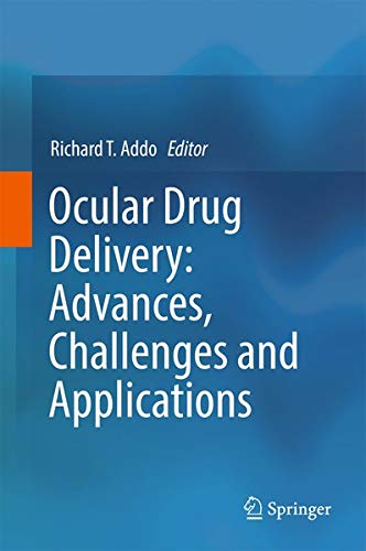 Buy Ocular Drug Delivery: Advances, Challenges and Applications — BookShops.in