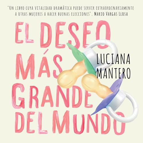 Luciana Mantero's El deseo m&amp;aacute;s grande del mundo episode artwork