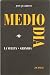 MEDIODIA (SIN COLECCION) - Juaristi, Jon