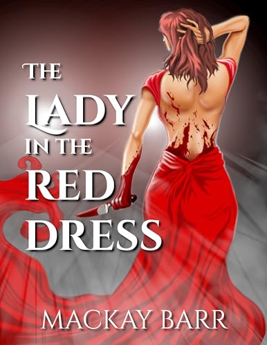 The Lady In The Red Dress (Lady In Red Book 1)