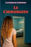 Le Chirurgien