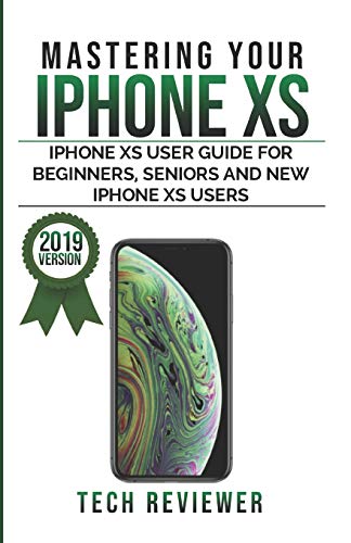 Preisvergleich Produktbild MASTERING YOUR IPHONE XS