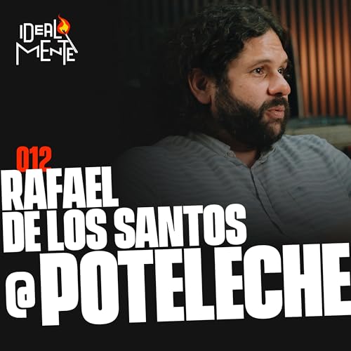 EP012 - Poteleche - Ejercitar la creatividad todos los d&iacute;as