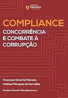 Compliance. Concorrência e Combate à Corrupção 8595450064 Book Cover