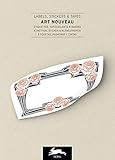  Art Nouveau: Label and Sticker Book: Sticker & Label Book (Label & Sticker Books)