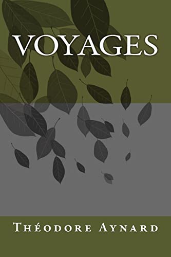 Voyages [French] 1505366496 Book Cover