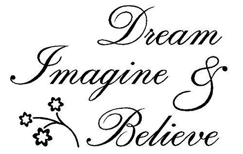 Dream Imagine & Believe Vinyl Wall Decal,Art Quotes Inspirational Sayings 14.5