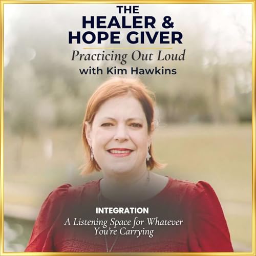 Integration: A Listening Space for Whatever You&rsquo;re Carrying