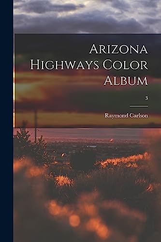 Arizona Highways Color Album; 3