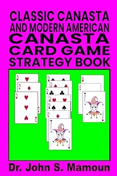 Paperback Classic Canasta And Modern American Canasta Card Game Strategy Book