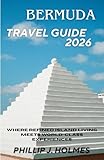 BERMUDA TRAVEL GUIDE 2026: Where Refined Island Living Meets World-Class Experiences