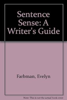 Paperback Sentence Sense: A Writer's Guide Book