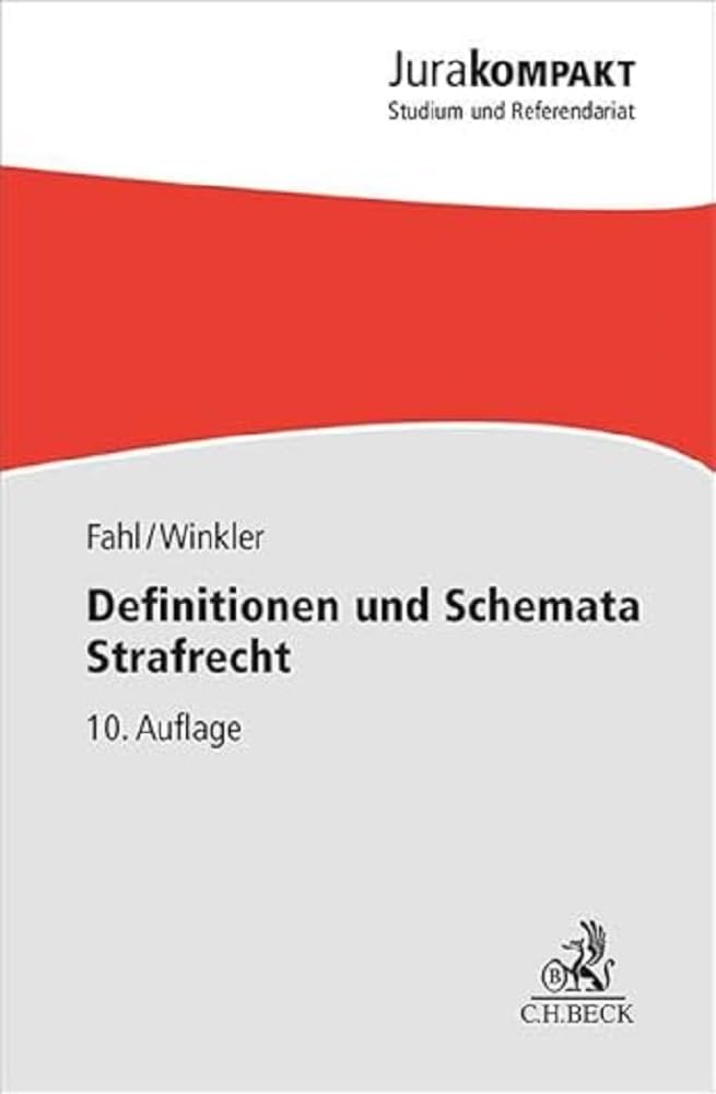 Definitionen und Schemata Strafrecht