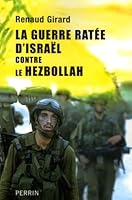 La guerre ratée d'Israël contre le Hezbollah 226202605X Book Cover