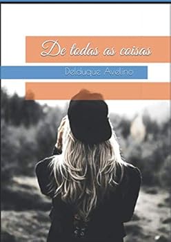 Paperback De todas as coisas (Portuguese Edition) [Portuguese] Book