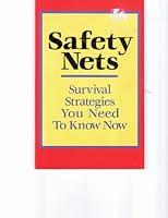 Safety Nets: Survival Strategies You Need to Know Now B000GPLECM Book Cover