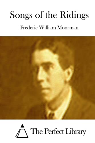 Songs of the Ridings (Perfect Library)