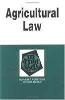 Agricultural Law in a Nutshell (Nutshell Ser.)) 0314064540 Book Cover