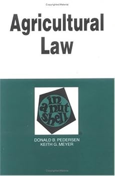 Paperback Agricultural Law in a Nutshell (Nutshell Ser.)) Book