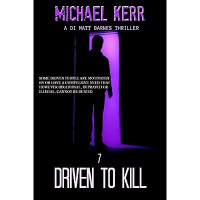 Driven To Kill