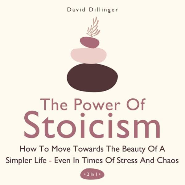 Cover art for The Power of Stoicism: 2 in 1