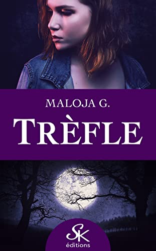 Trèfle (SK.PARANORMALE) (French Edition)
