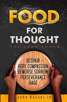 Food for Thought: The Lean Years