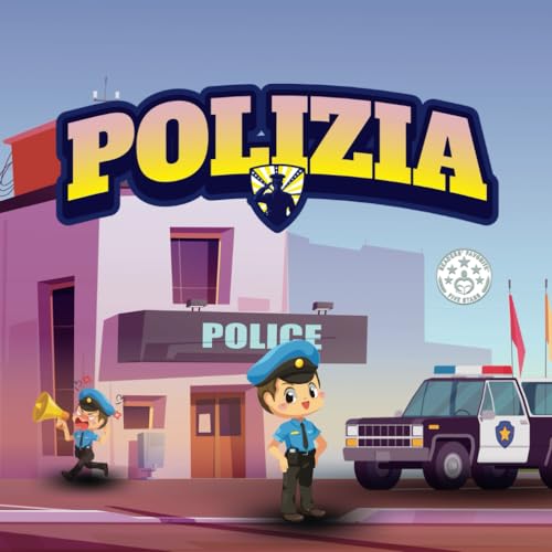 Voglio Diventare un Agente di Polizia: Libro per bambini per conoscere le funzioni e i doveri della poliz