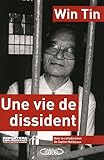 Win Tin une vie de dissident