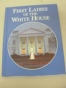 Paperback First Ladies of the White House Book