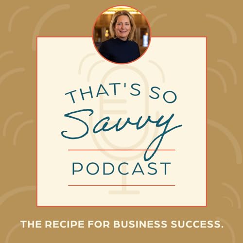 Couverture de That&rsquo;s So Savvy Podcast