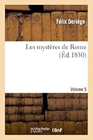 Les Mysta]res de Rome. Volume 5 2012991580 Book Cover