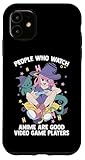 Otaku - Las Personas Que Ven Anime Son Buenos Jugadores de Videojuegos Carcasa para iPhone 11