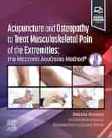 Acupuncture and Osteopathy to Treat Musculoskeletal Pain of