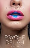  PsycheDeliah: A Novel (English Edition)