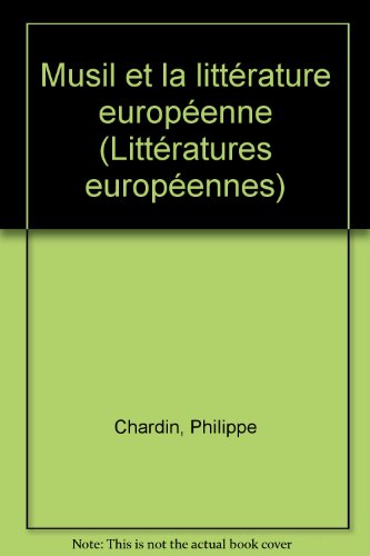 Musil et la littérature européenne