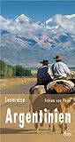Lesereise Argentinien: Tango, Steaks und Pampasgras (Picus Lesereisen)