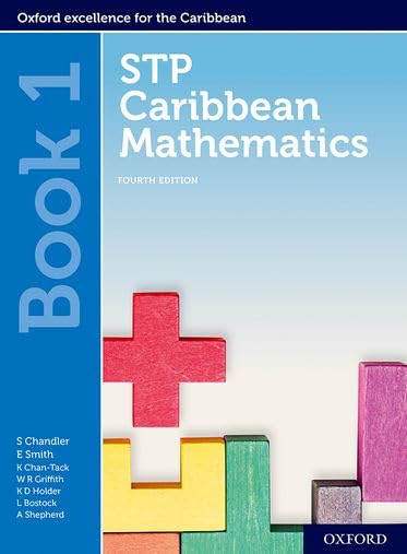STP Caribbean Mathematics, Fourth Edition: Age 11-14: STP Caribbean Mathematics Student Book 1