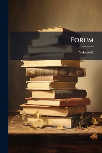 Forum; Volume 62