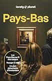 Lonely Planet - Guide Pays-Bas 2026- 2027: Itinéraires, expériences...
