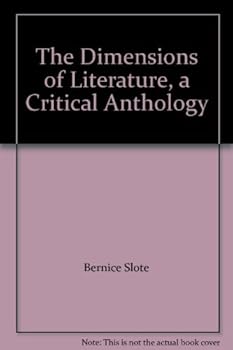Paperback The Dimensions of Literature, a Critical Anthology Book
