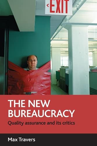 Buy The New Bureaucracy: Quality Assurance and Its Critics — BookShops.in