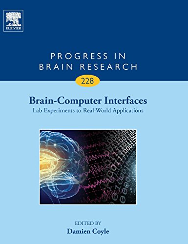 Brain-computer Interfaces: Lab Experiments to Real-world Applications: 228 (Progress in Brain Research, 228) view 2