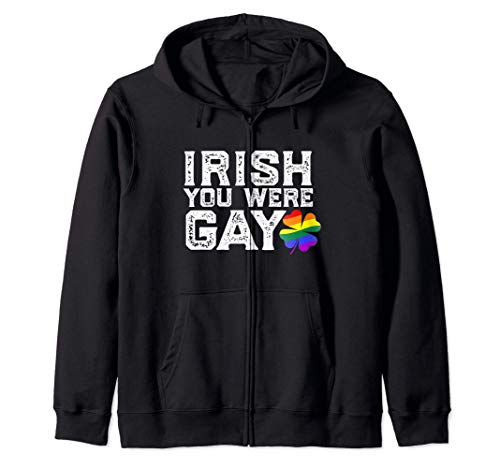 IRISH YOU WERE GAY LGBT Meme Saint-Patrick Sweat à Capuche