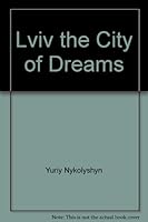 Lviv the City of Dreams 9662154566 Book Cover