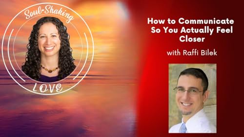 How to Communicate So You Actually Feel Closer